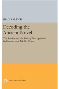 Decoding the Ancient Novel