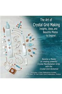 The Art of Crystal Grid Making