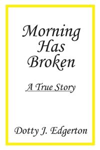 Morning Has Broken