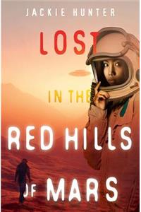 Lost in the Red Hills of Mars