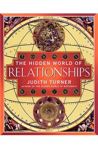 The Hidden World of Relationships