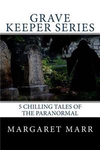 Grave Keeper Series