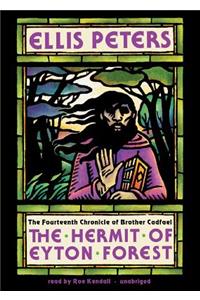 Hermit of Eyton Forest Lib/E