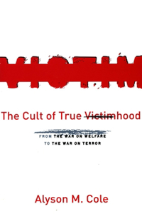Cult of True Victimhood
