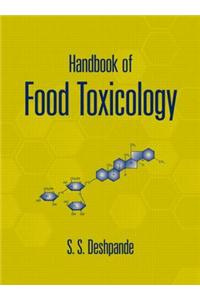 Handbook of Food Toxicology