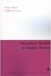 Alternative Worlds in Fantasy Fiction