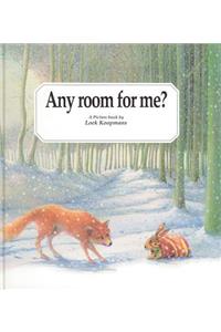 Any Room for Me?