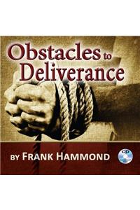 Obstacles to Deliverance