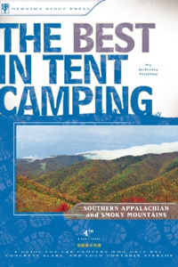 Best in Tent Camping: Southern Appalachian and Smoky Mountains