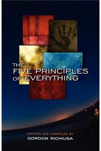 Five Principles of Everything