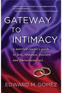 Gateway to Intimacy
