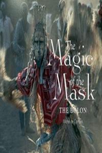 The Magic of the Mask