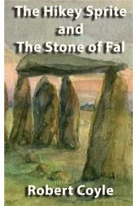 Hikey Sprite and the Stone of Fal