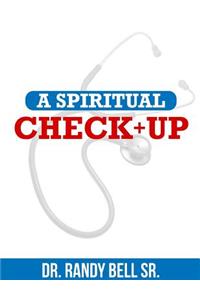 A Spiritual Checkup