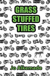 Grass Stuffed Tires