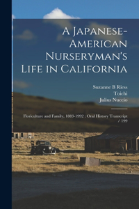 Japanese-American Nurseryman's Life in California