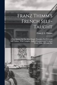 Franz Thimm's French Self-taught
