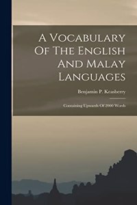 Vocabulary Of The English And Malay Languages