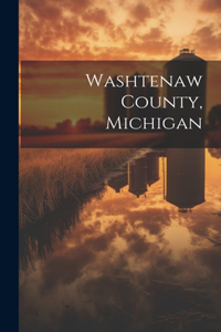 Washtenaw County, Michigan