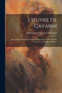 L'oeuvre De Gavarni