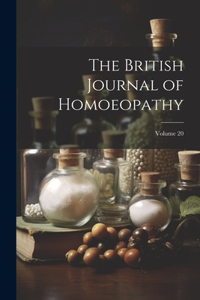 British Journal of Homoeopathy; Volume 20