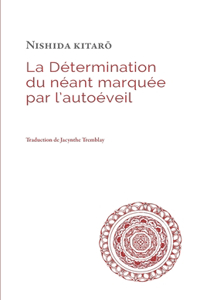 Détermination du néant marquée par l'autoéveil