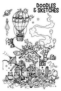 Doodles & Sketches