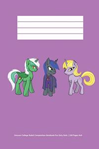 Unicorn College Ruled Composition notebook For Girly Girls - 100 Pages 6x9