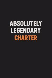 Absolutely Legendary Charter