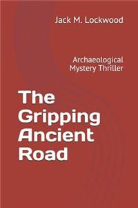 Gripping Ancient Road