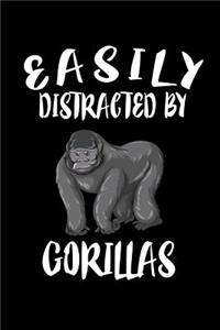 Easily Distracted By Gorillas