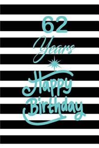 62 years happy birthday