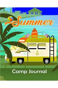 Summer Camp Journal: RV Camping Journal Travel Activity Planner Notebook - Logbook Hiking Checklist Keepsake Memories For Kids Boys Girls Adults Family- 8x10 120 Pages W