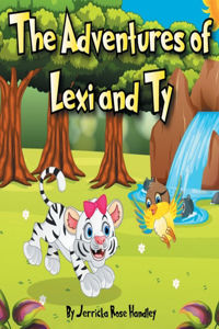Adventures of Lexi and Ty