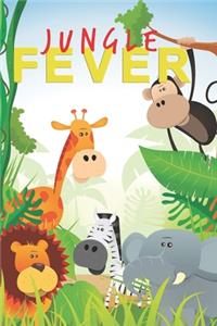 Jungle fever