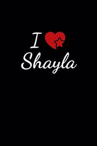 I love Shayla