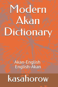 Modern Akan Dictionary