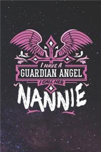 I Have a Guardian Angel I Call Her Nannie