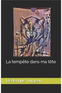 La tempête dans ma tête