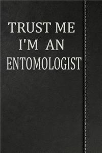 Trust Me I'm an Entomologist