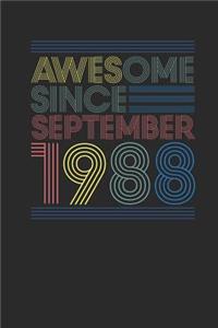 Awesome Since September 1988