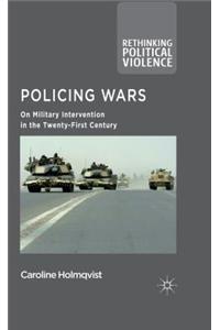 Policing Wars