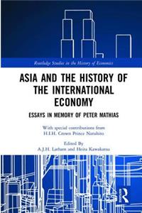 Asia and the History of the International Economy