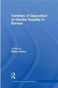 Varieties of Opposition to Gender Equality in Europe