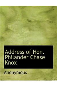 Address of Hon. Philander Chase Knox