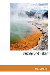 Bluthen Und Falter