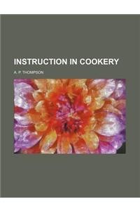 Instruction in Cookery