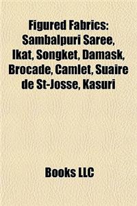 Figured Fabrics Figured Fabrics