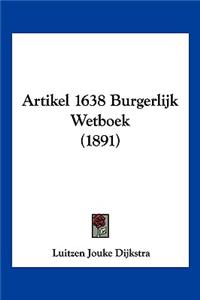Artikel 1638 Burgerlijk Wetboek (1891)