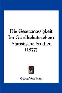 Gesetzmassigkeit Im Gesellschaftsleben